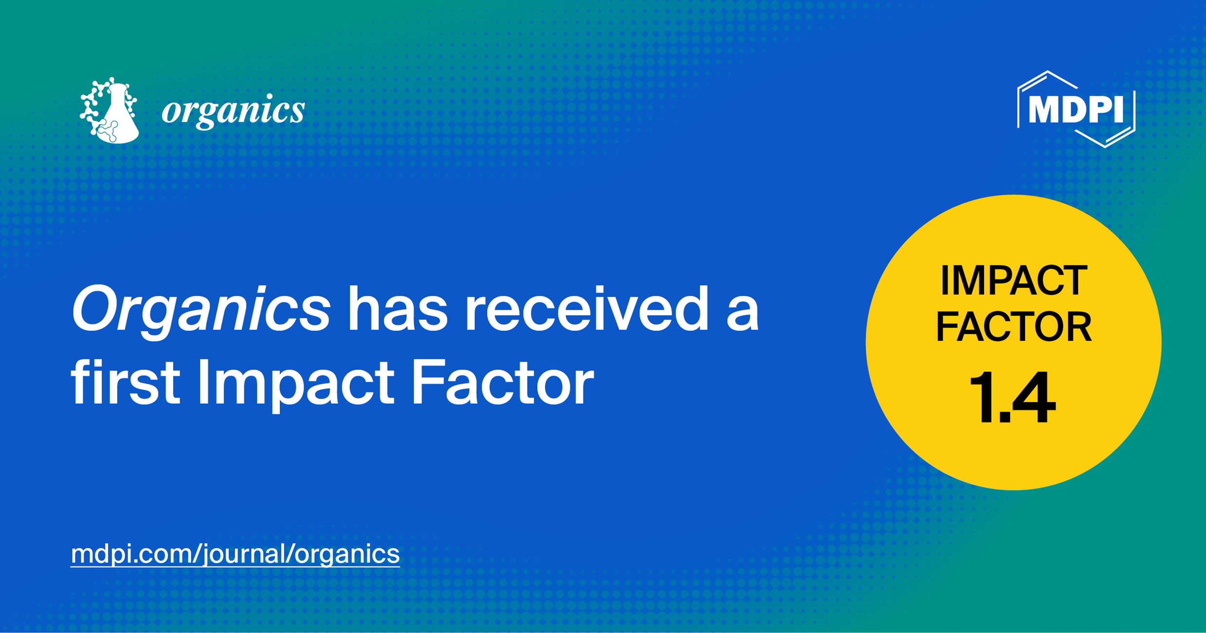 Organics Receives First Impact Factor of 1.4