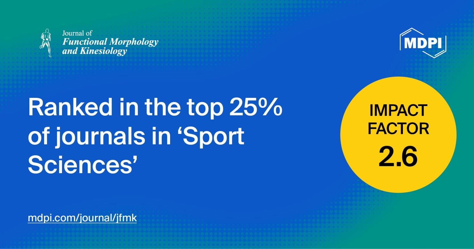 Journal of Functional Morphology and Kinesiology Receives an Updated Impact Factor of 2.6