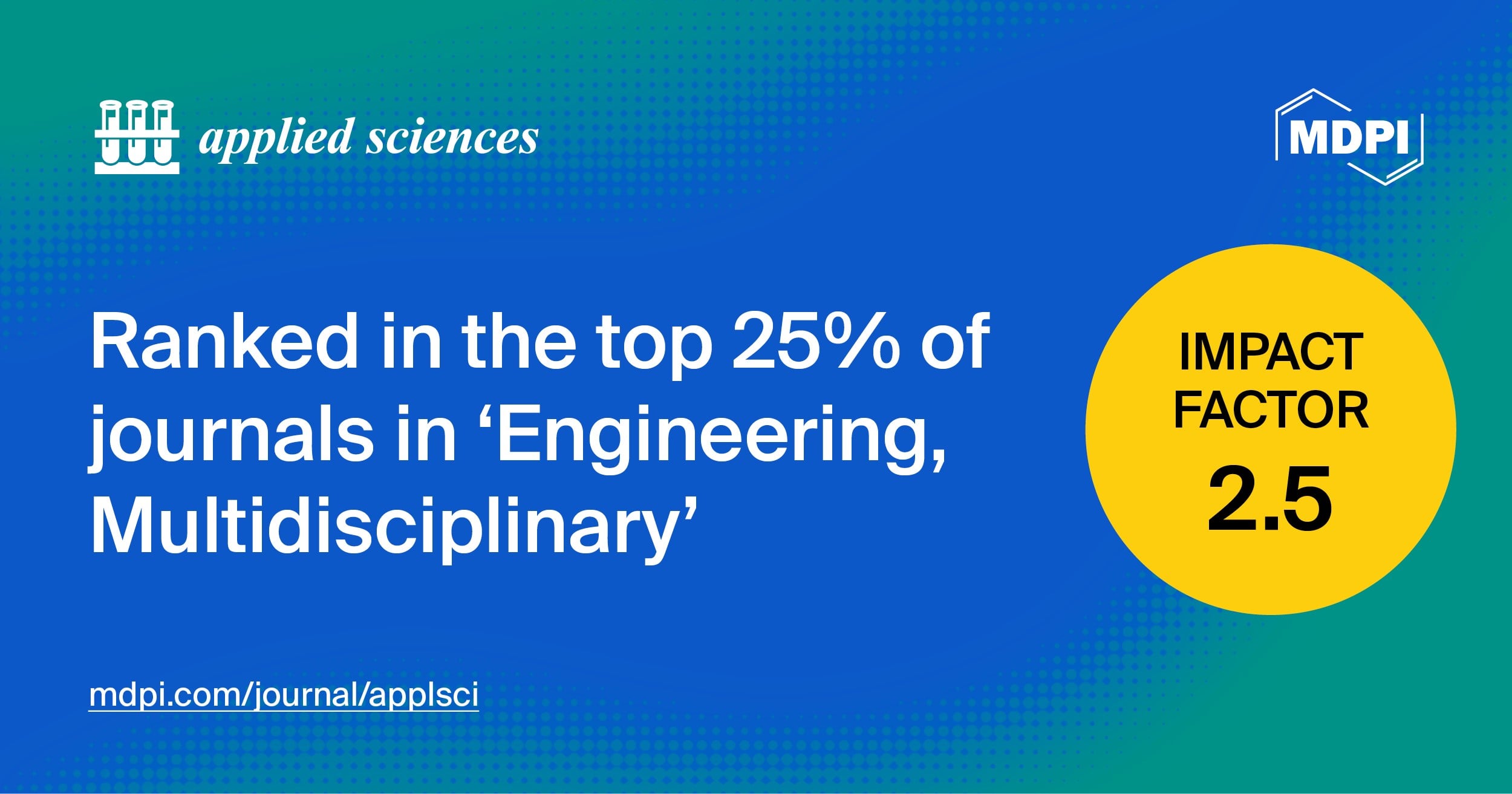 Applied Sciences Receives an Updated Impact Factor of 2.5