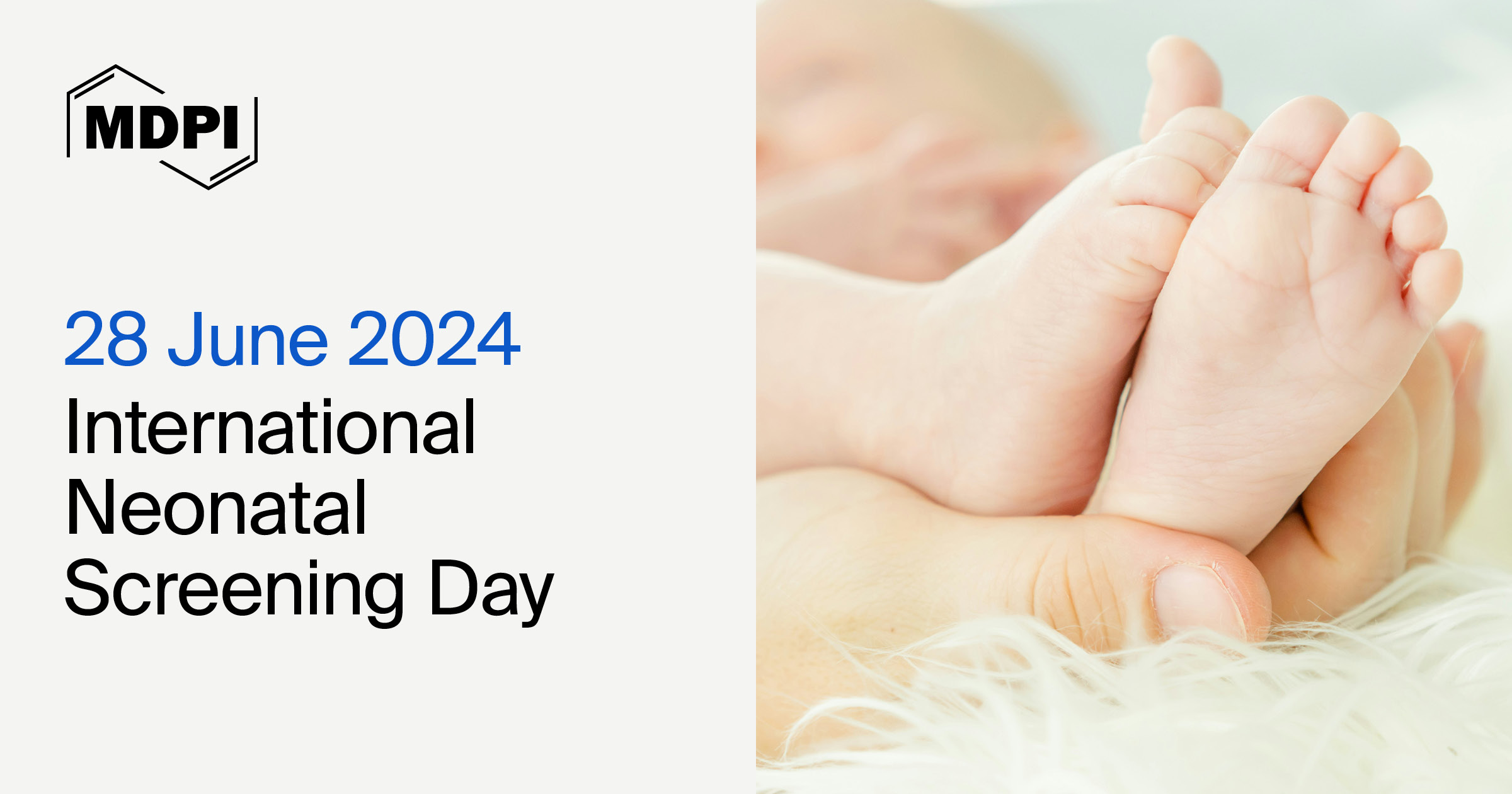 International Neonatal Screening Day and Top 10 Most Viewed Papers on Neonatal Screening in International Journal of Neonatal Screening