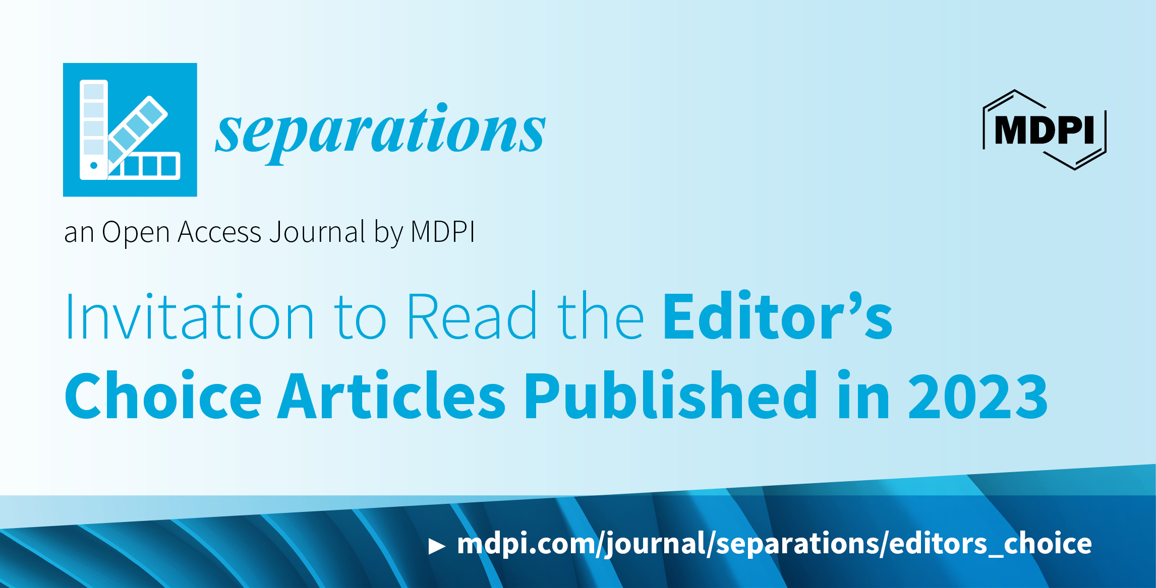 Separations | Invitation to Read the Editor’s Choice Articles Published in 2023