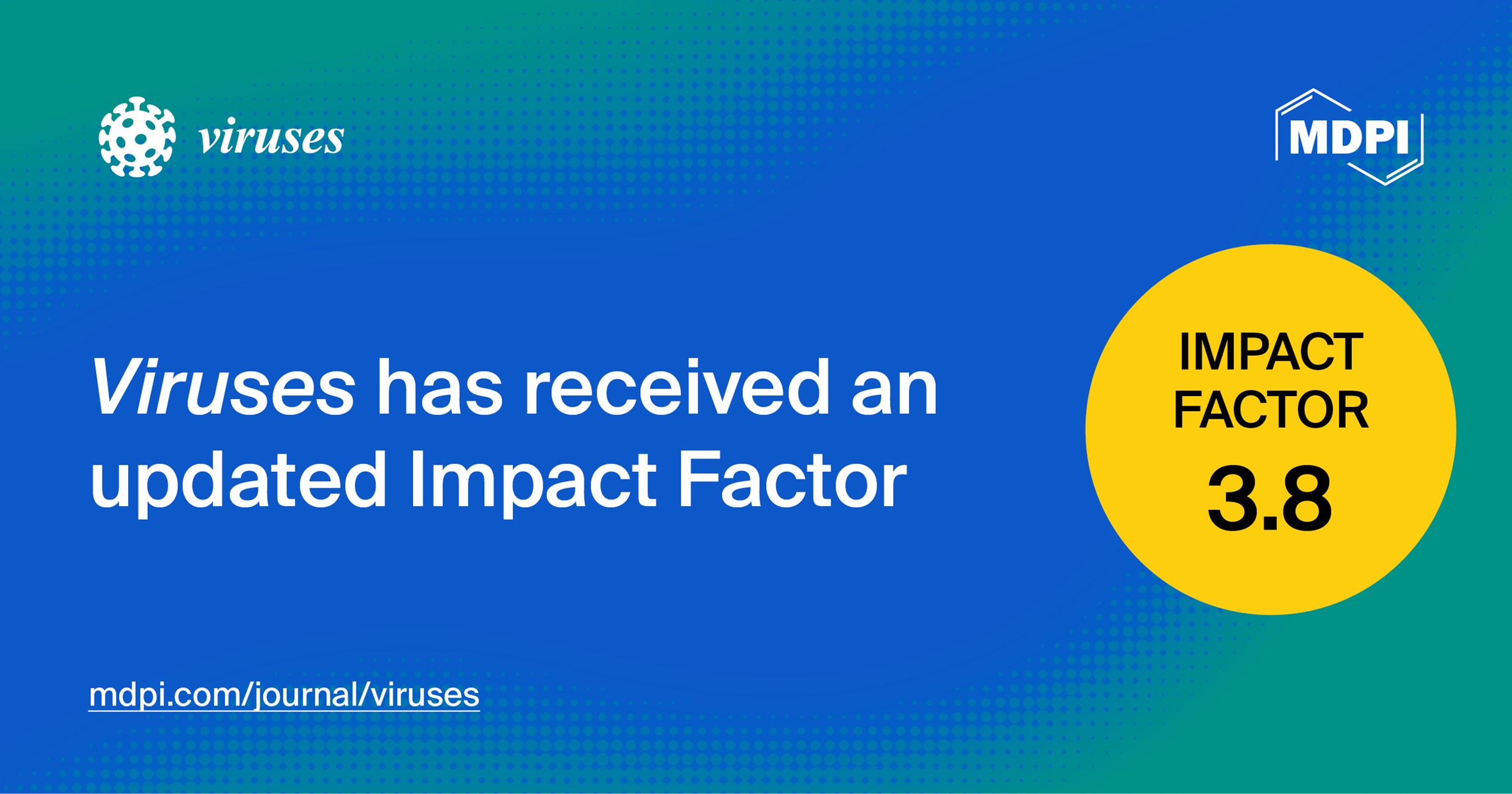 Viruses Receives an Updated Impact Factor of 3.8