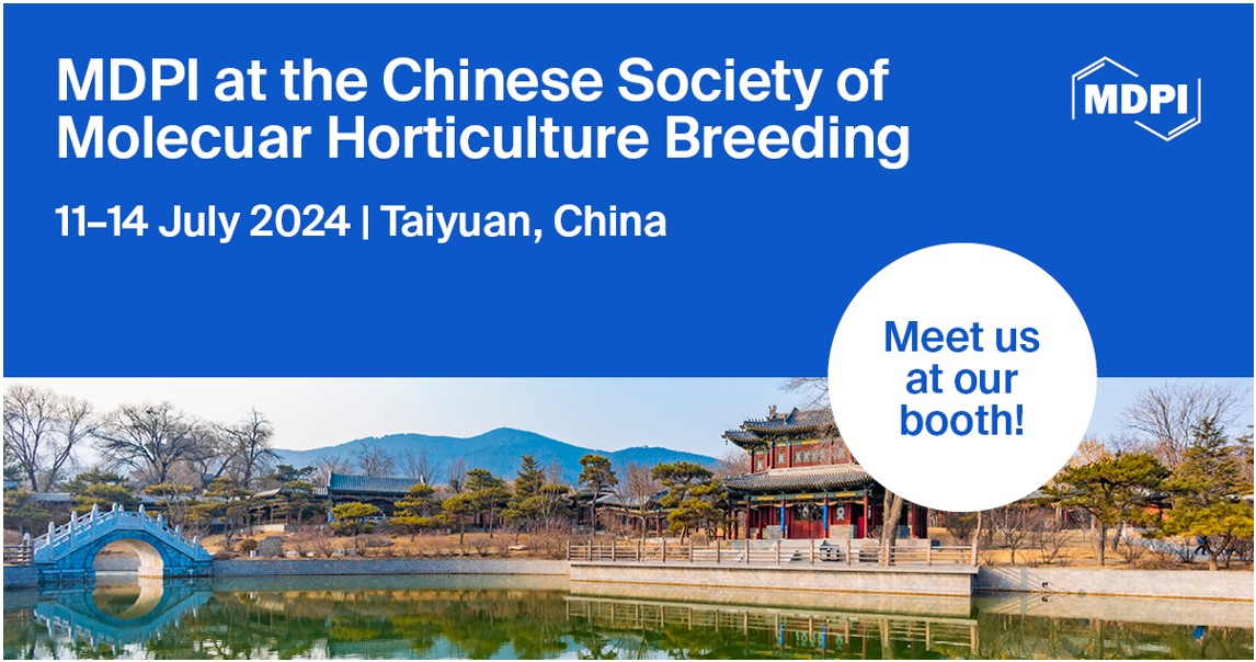 Meet Us at the Chinese Society of Molecuar Horticulture Breeding Conference, 11&ndash;14 July 2024, Taiyuan, China