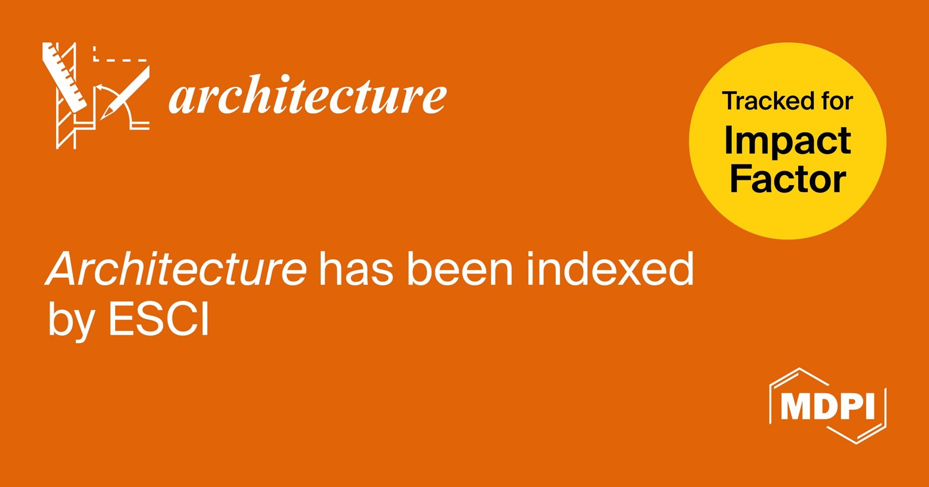 <strong><em>Architecture</em> Accepted into Emerging Sources Citation Index in Web of Science</strong>