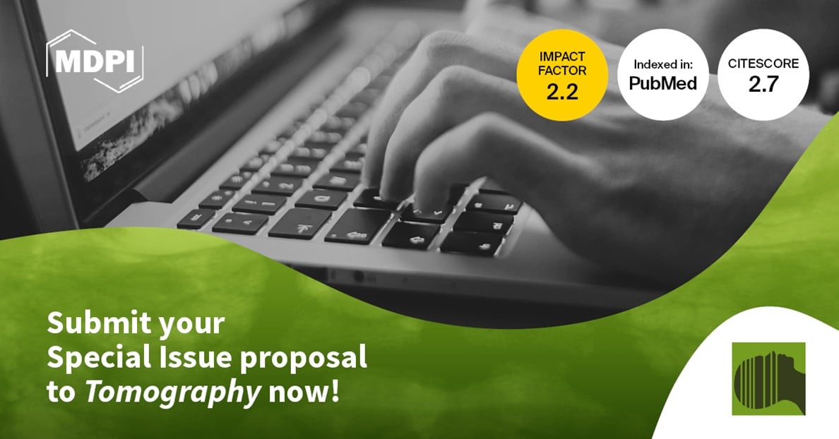 Tomography | Call for Special Issue Proposals
