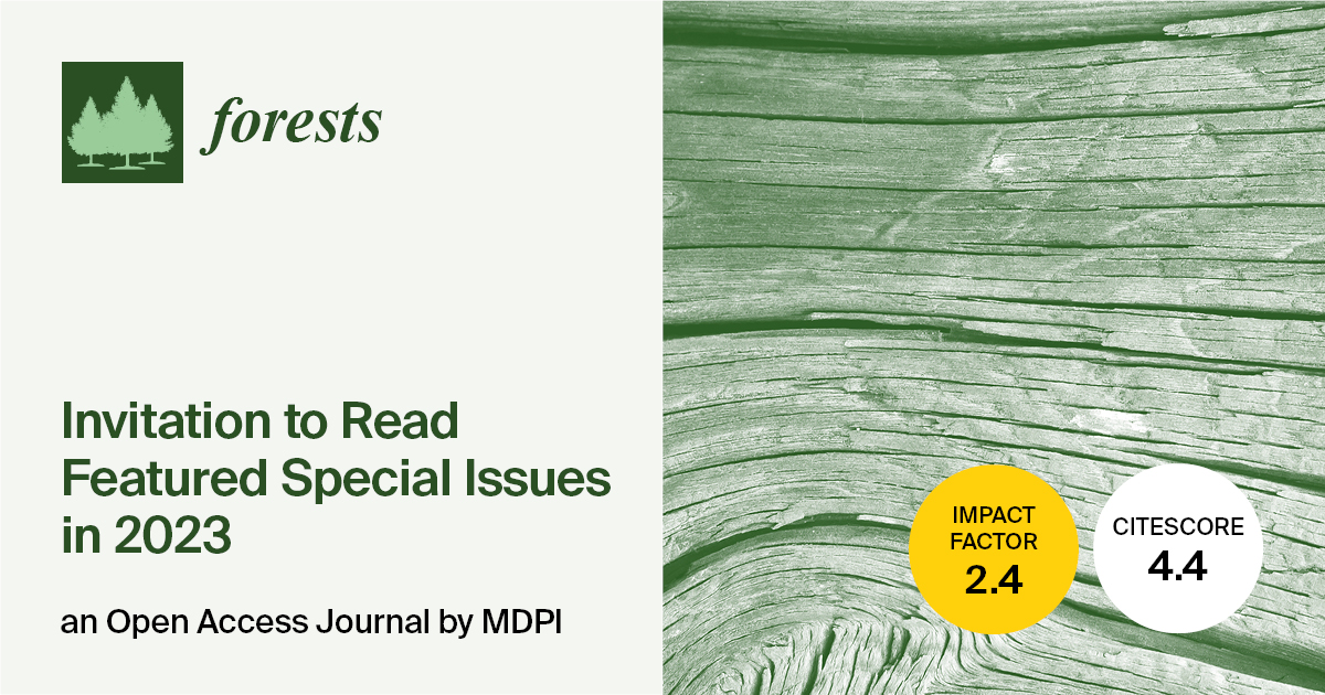 Forests | Invitation to Read Featured Special Issues in 2023