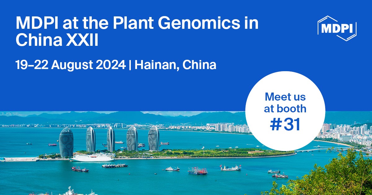 Meet Us at the Plant Genomics in China XXII, 19–22 August 2024, Hainan, China
