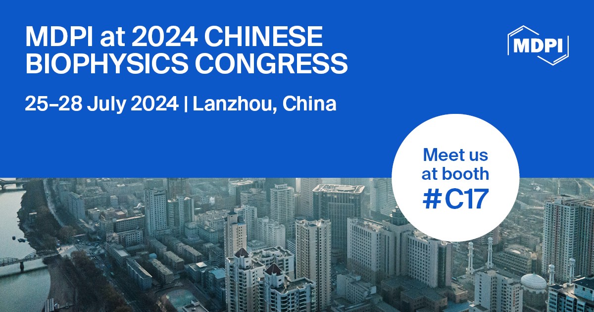 Meet Us at the 2024 Chinese Biophysics Congress, 25–28 July 2024, Lanzhou, Gansu, China