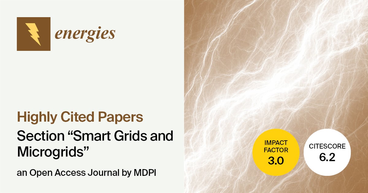 Energies | Highly Cited Papers in 2023 in the Section “Smart Grids and Microgrids”