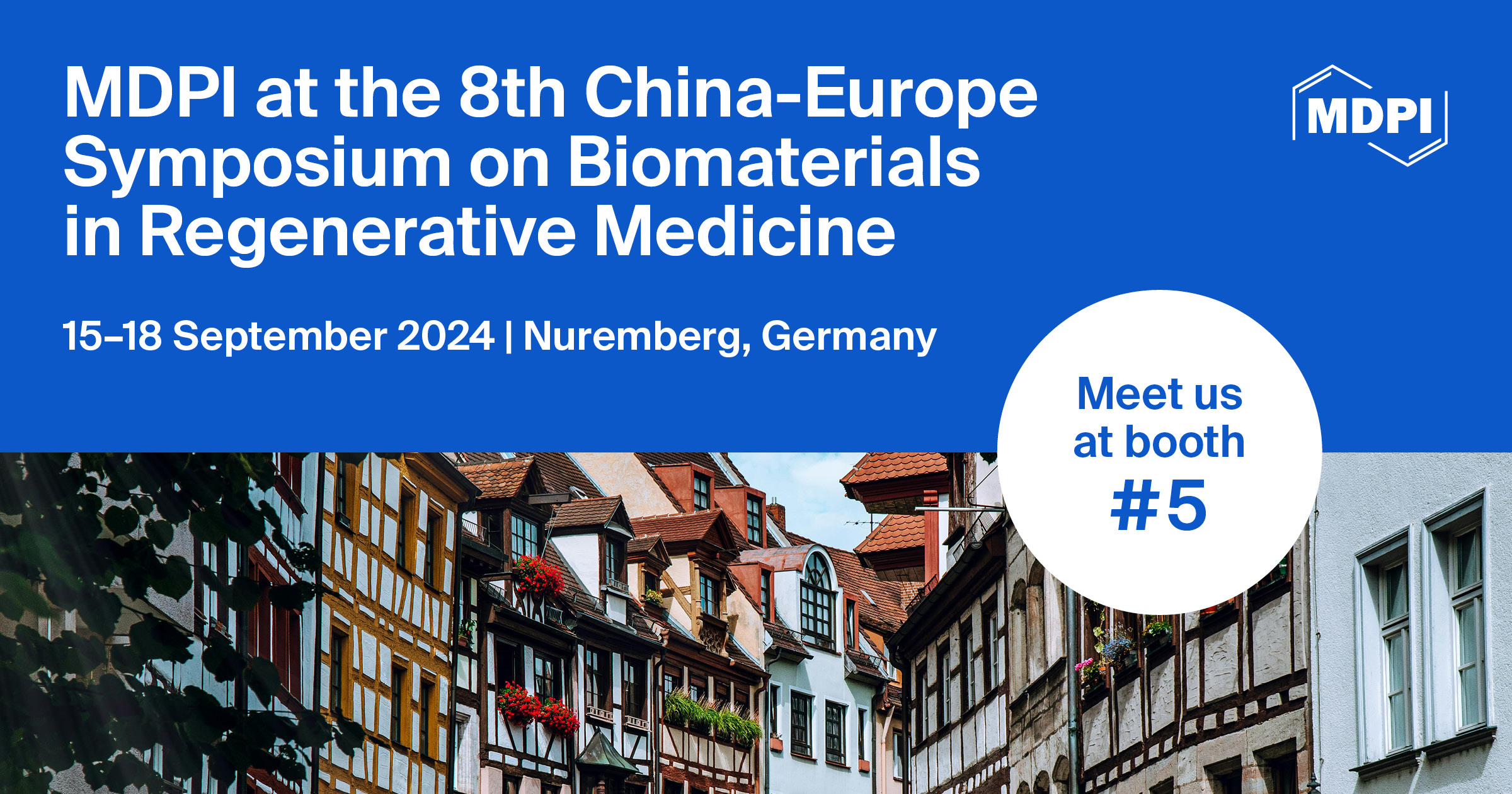 Meet Us at the 8th China-Europe Symposium on Biomaterials in Regenerative Medicine, 15–18 September 2024, Nuremberg, Germany