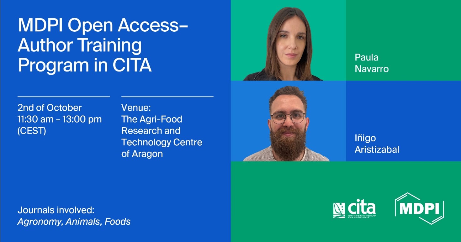 Join Us at “MDPI Open Access—An Author Training Program”, 2 October 2024, the Agri-Food Research and Technology Centre of Aragon (CITA), Zaragoza, Spain