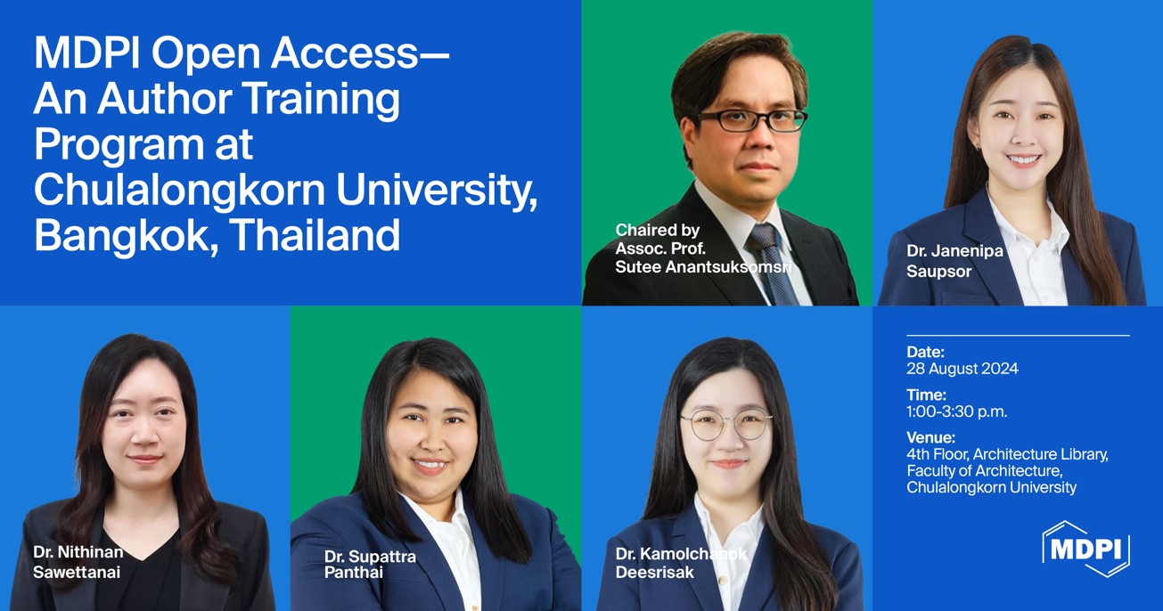 Join Us at “MDPI Open Access—An Author Training Program”, 28 August 2024, Bangkok, Thailand