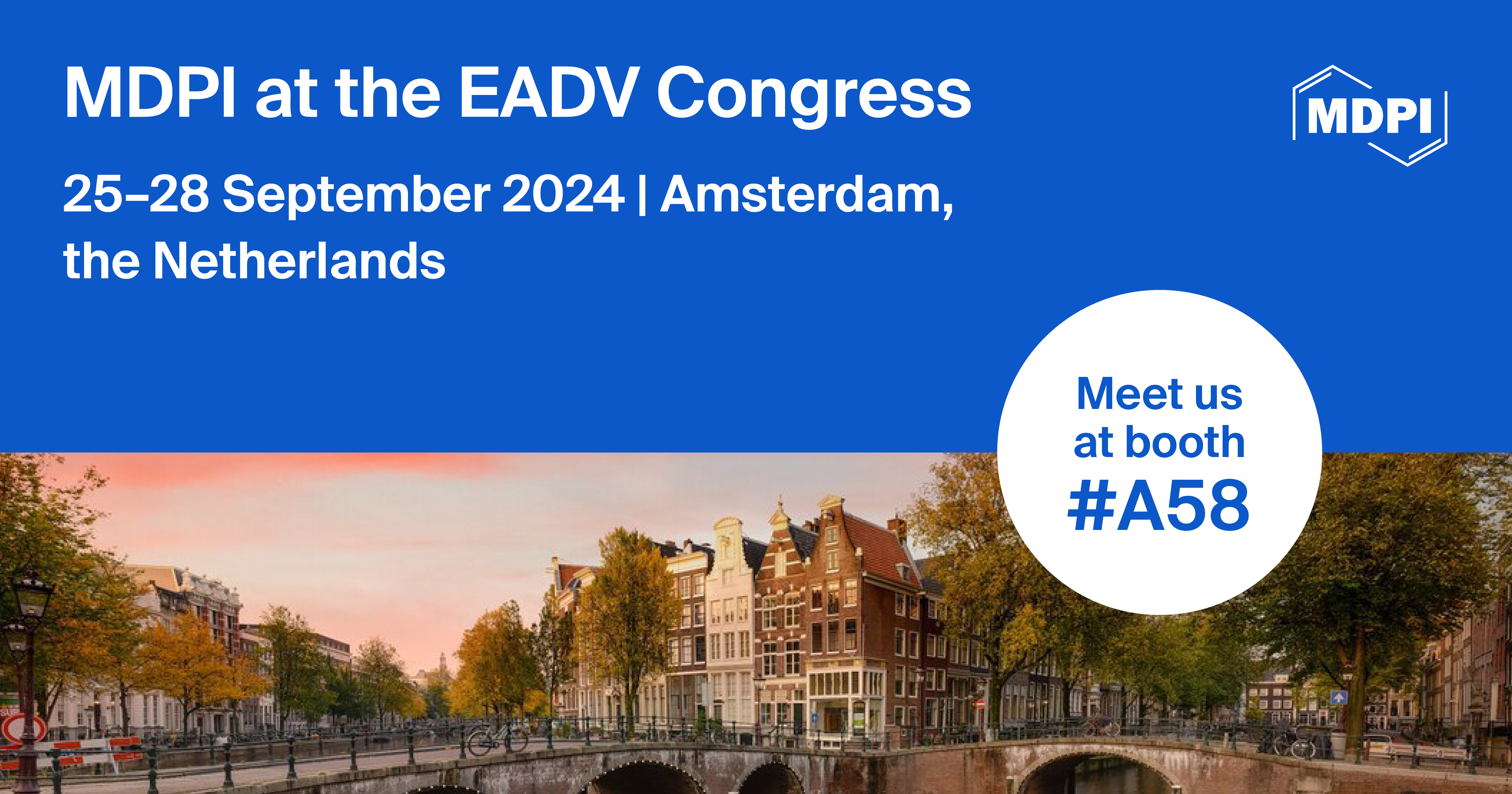 Meet Us at the EADV Congress 2024, 25–28 September 2024, Amsterdam, the Netherlands