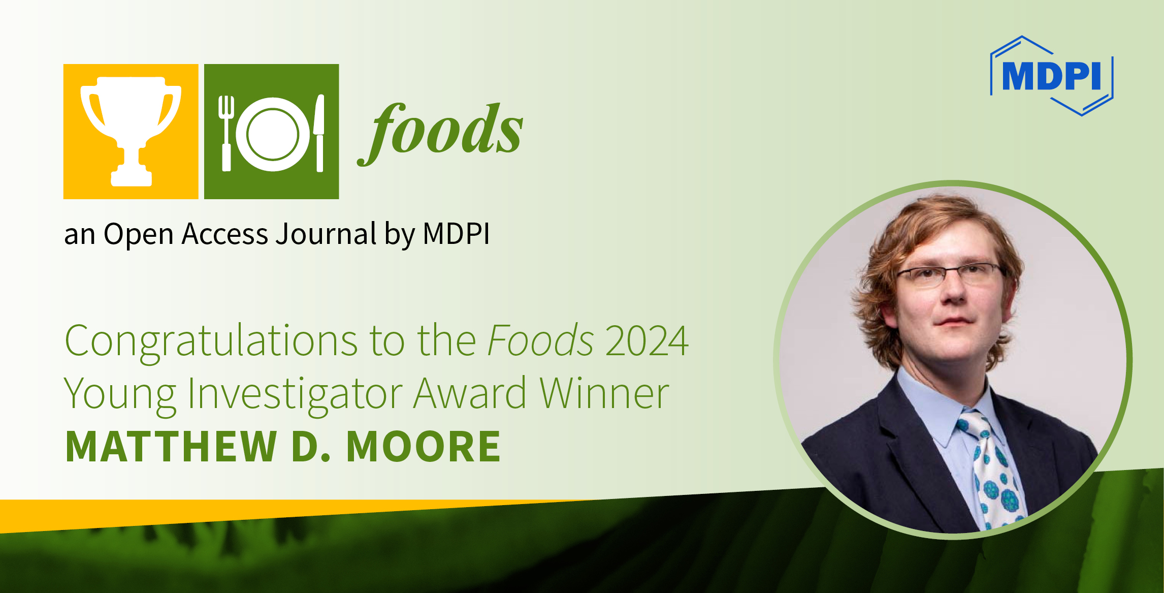 Foods 2024 Young Investigator Award—Winner Announced