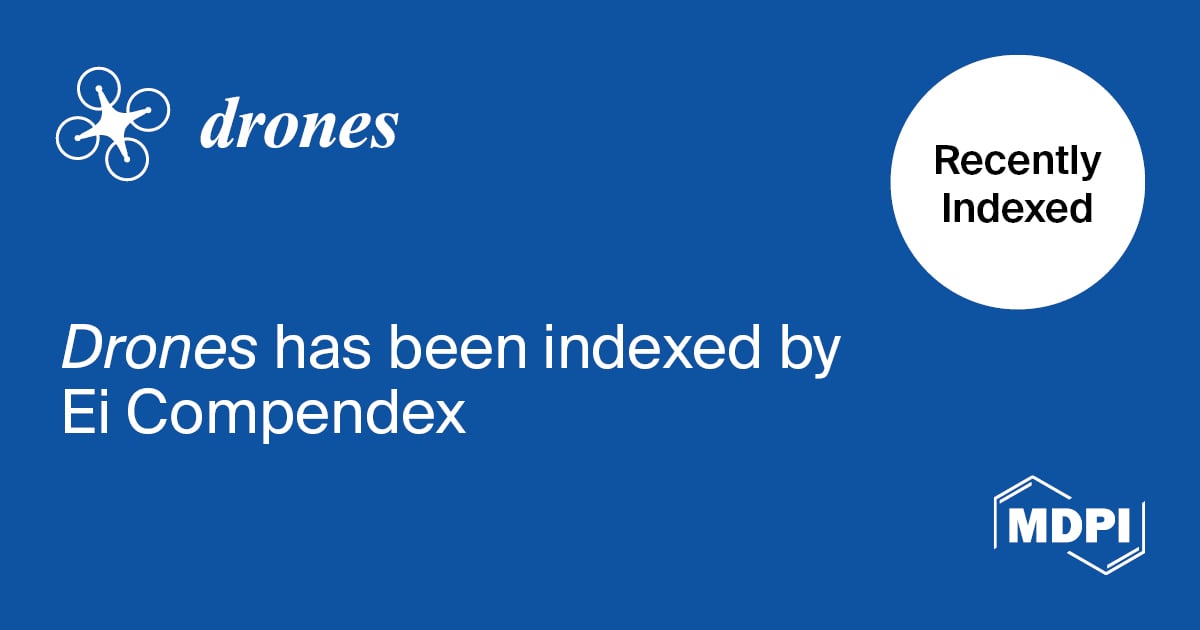 <strong><em>Drones</em> Accepted into Ei Compendex</strong>