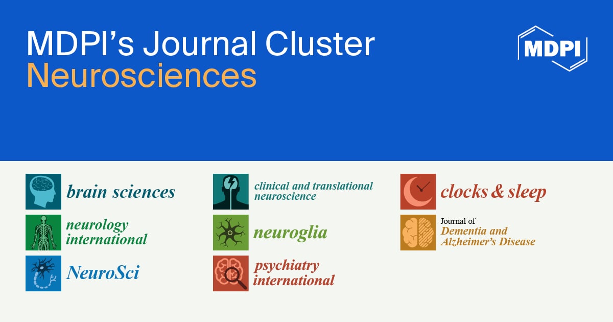 MDPI’s Journal Cluster of Neurosciences