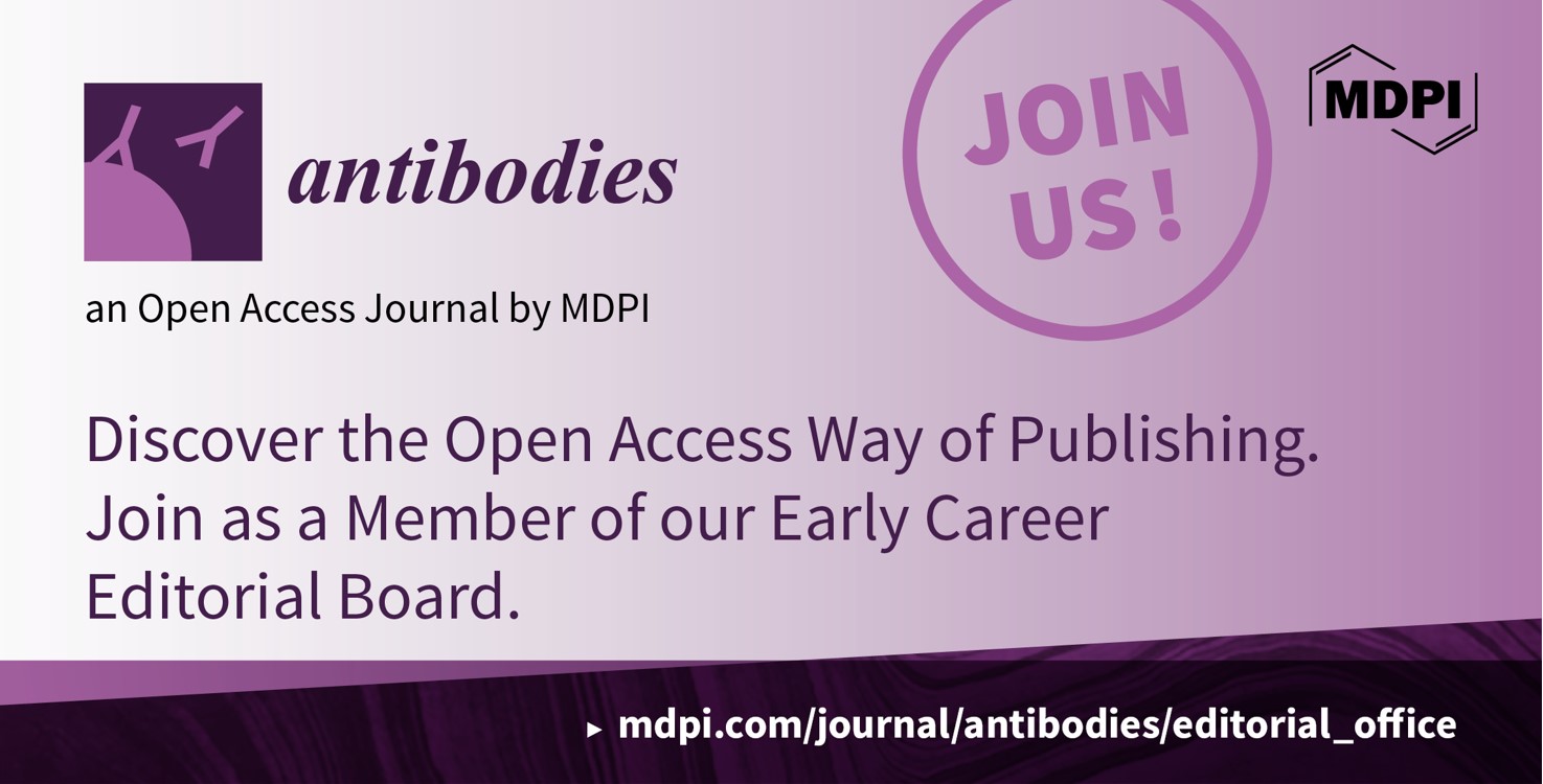 Recruiting Early Career Editorial Board Members for <em>Antibodies</em>