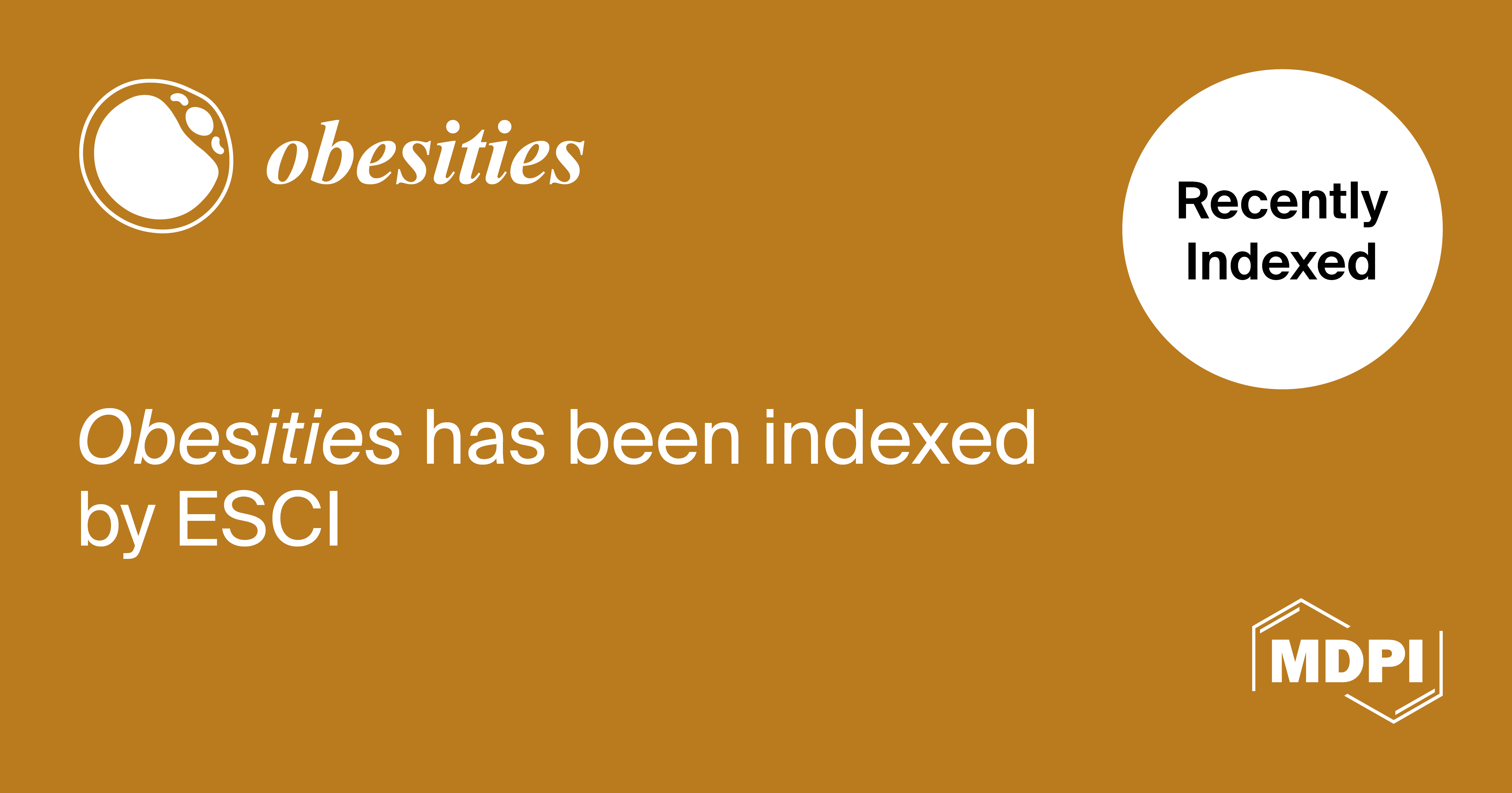 Obesities Accepted into Emerging Sources Citation Index in Web of Science