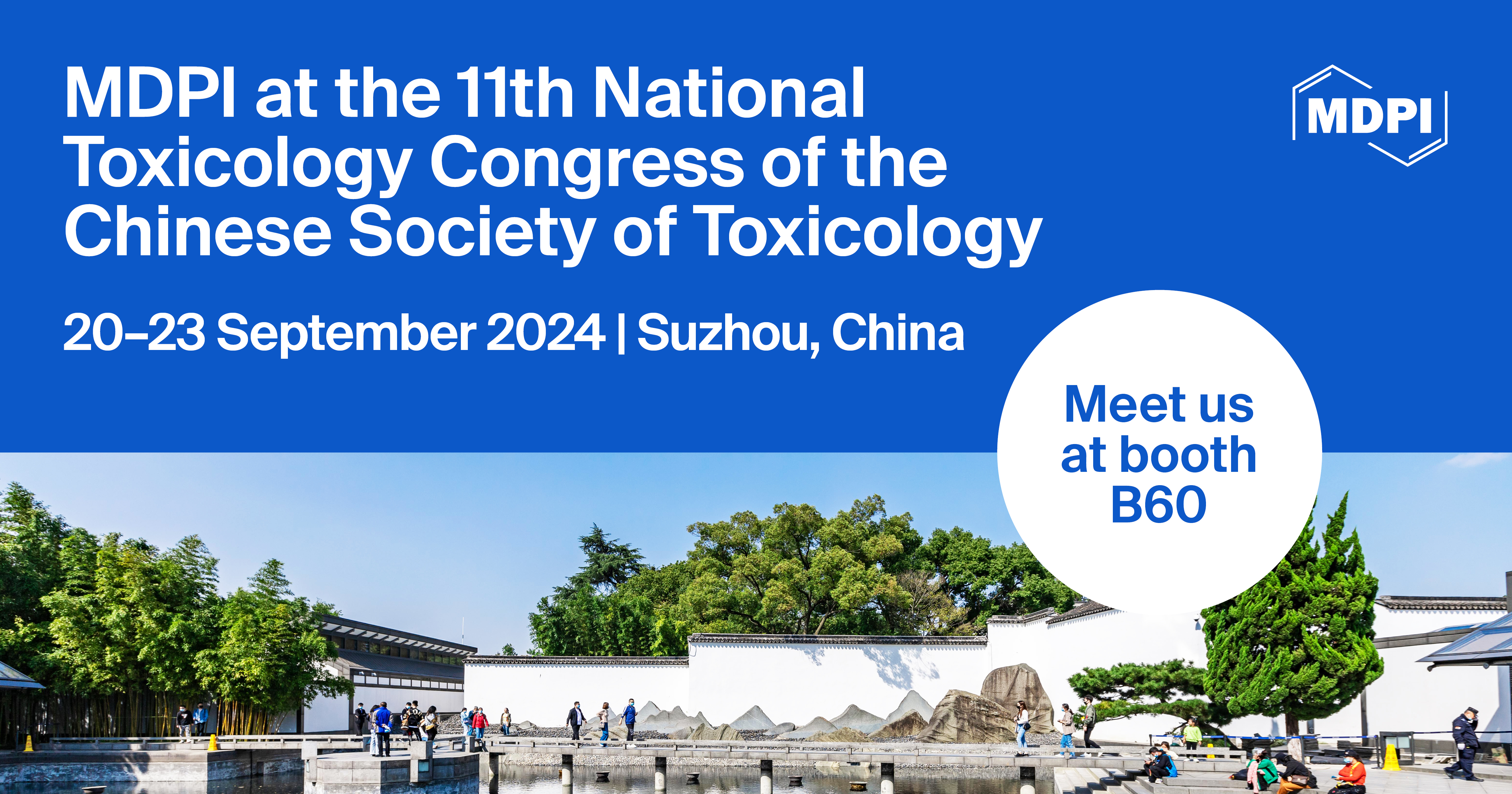 Meet Us at the 11th National Toxicology Congress of the Chinese Society of Toxicology, 20–23 September 2024, Suzhou, China