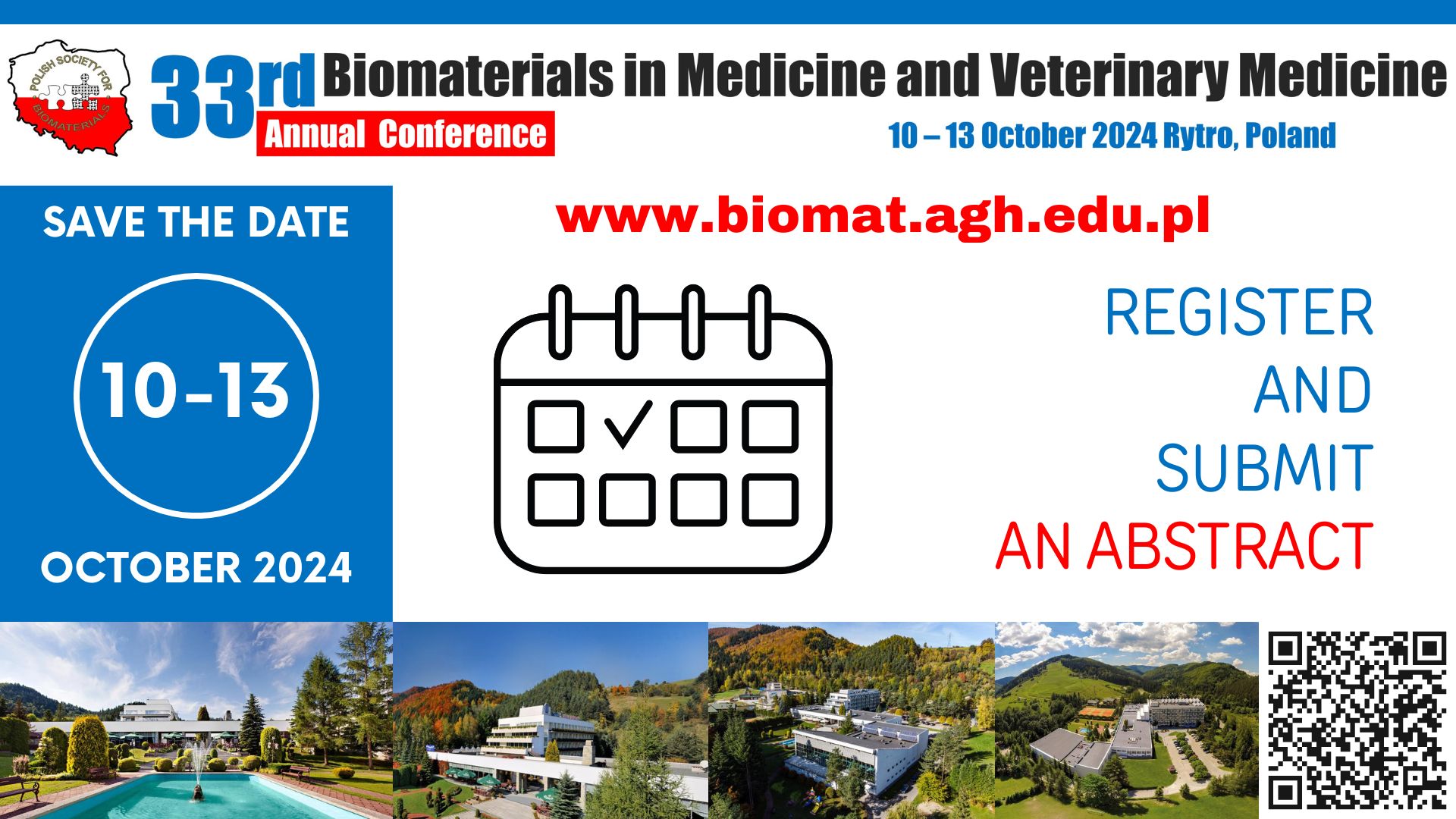 Meet Us at the 33rd Annual Conference Biomaterials in Medicine and Veterinary Medicine, 10–13 October 2024, Rytro, Poland