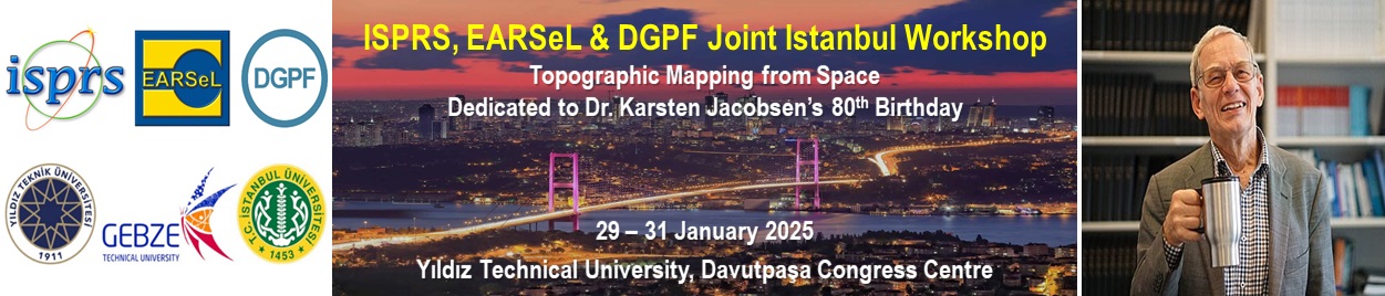 Join Us at the ISPRS, EARSeL & DGPF Joint Istanbul Workshop: Topographic Mapping from Space, 29–31 January 2025, Istanbul, Turkey