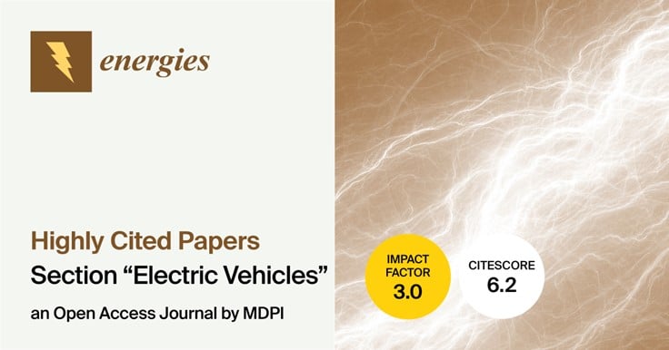 Energies | Highly Cited Papers in 2023 in the Section “Electric Vehicles”