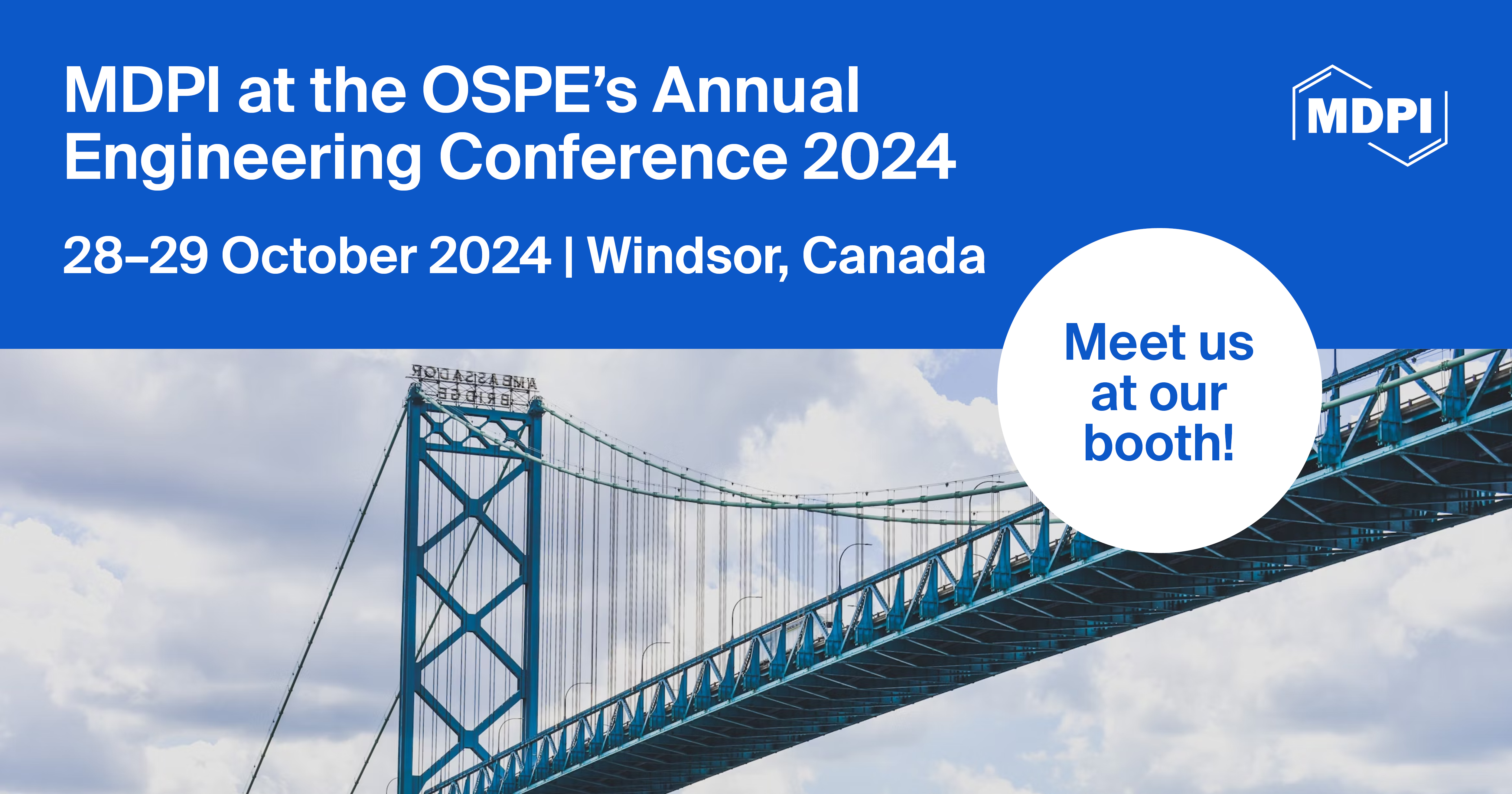 Meet Us at the OSPE’s Annual Engineering Conference 2024, 28–29 October 2024, Windsor, Canada
