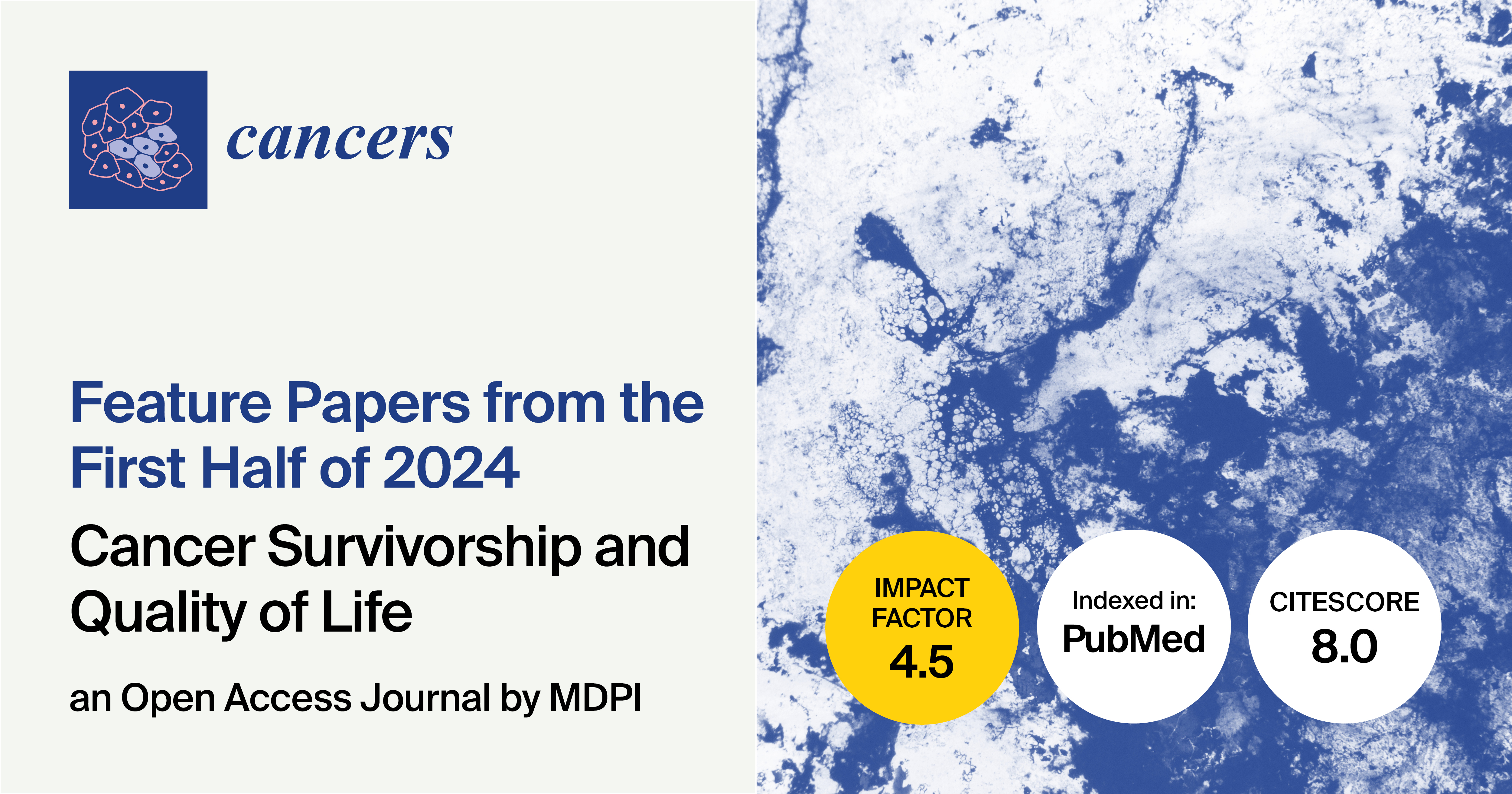 Cancers | Feature Papers from the First Half of 2024 in the Section “Cancer Survivorship and Quality of Life”