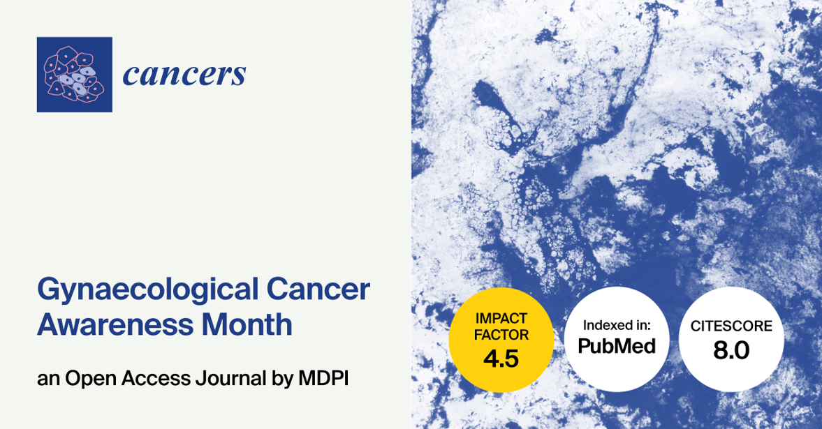 Cancers | Gynaecological Cancer Awareness Month