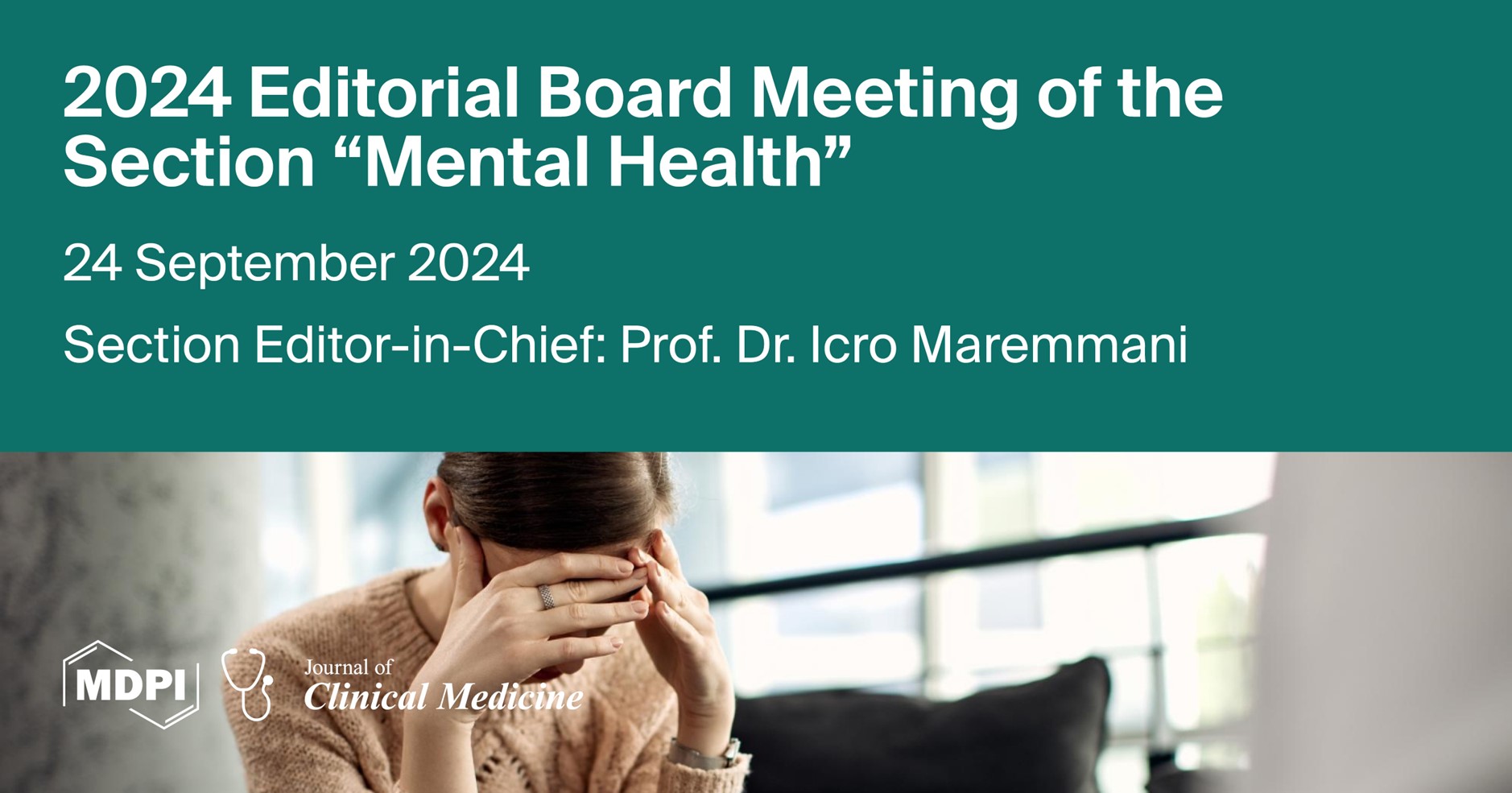 <em>Journal of Clinical Medicine</em> 2024 Editorial Board Meeting of the Section “Mental Health” Held on 24 September 2024
