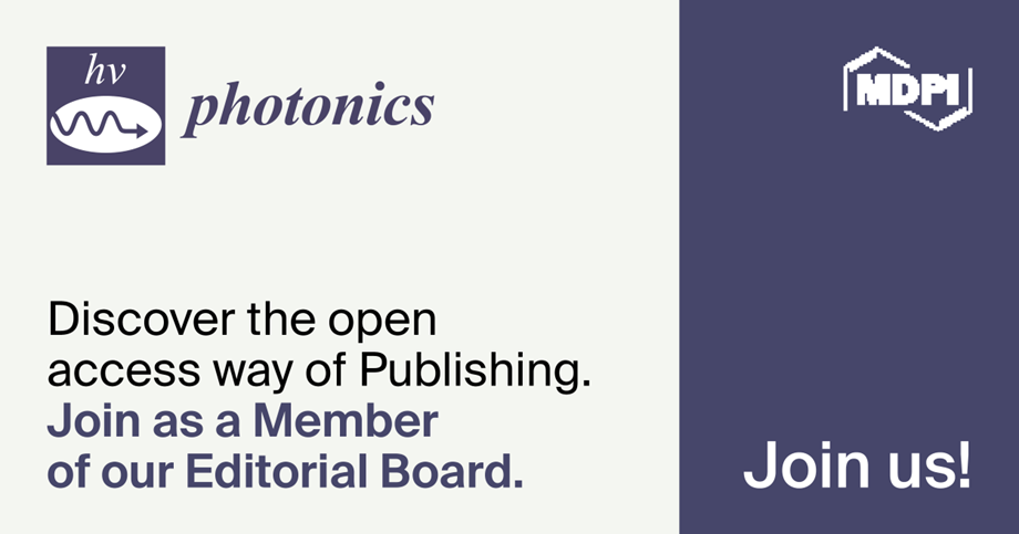 Recruiting Early Career Editorial Board Members for Photonics