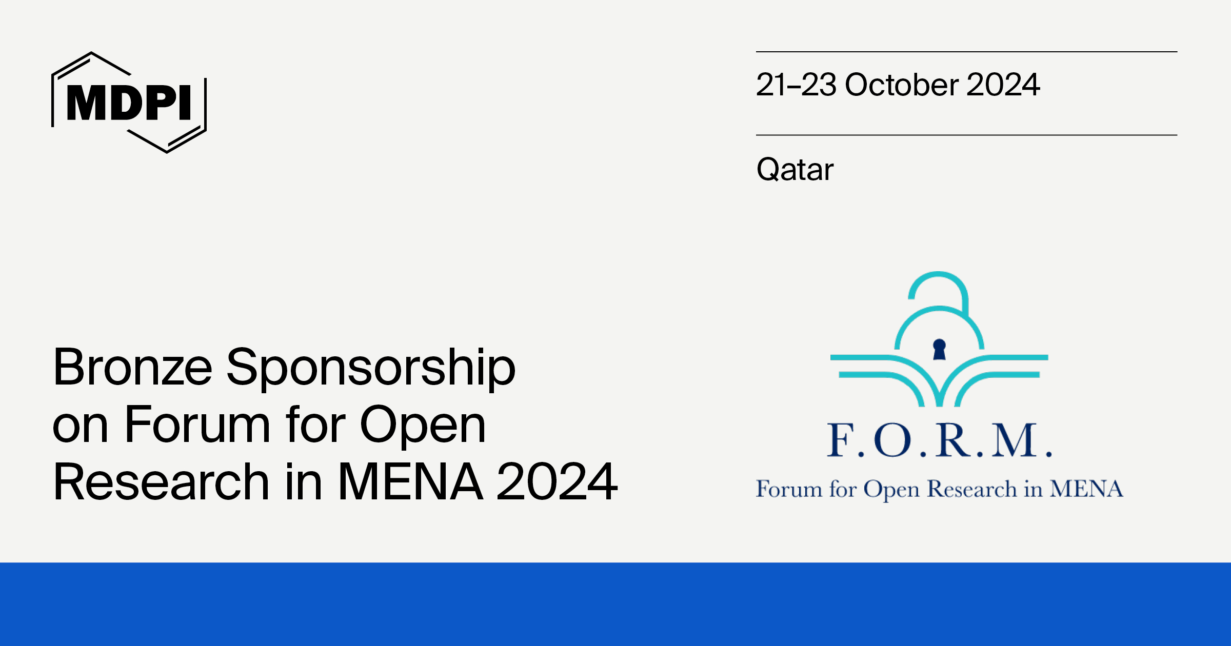 MDPI Is a Sponsor for the Annual Forum for Open Research in MENA, 21-24 October 2024, Qatar