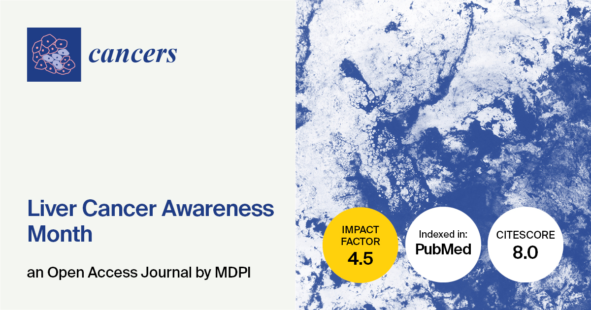 Cancers | Liver Cancer Awareness Month