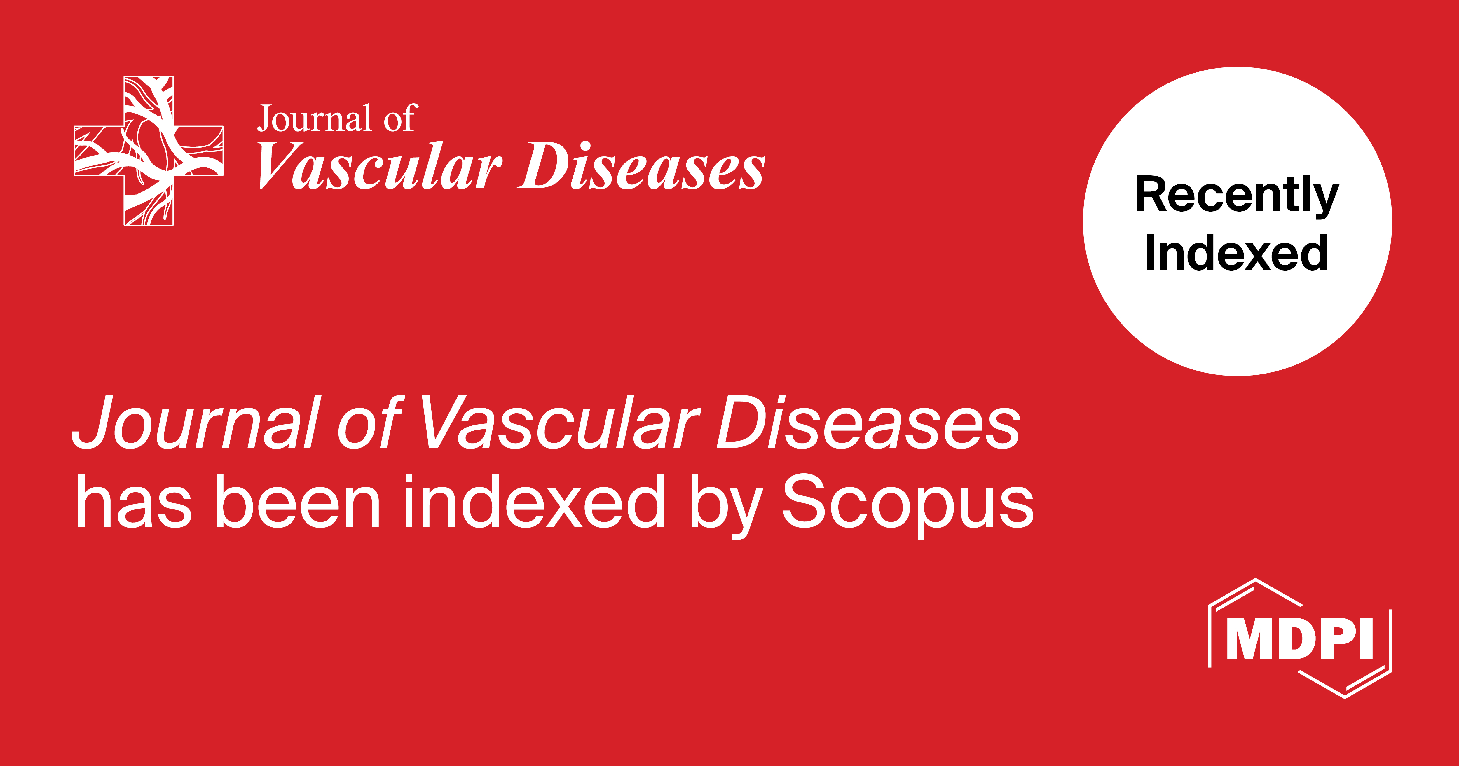 Journal of Vascular Diseases Accepted for Coverage in Scopus