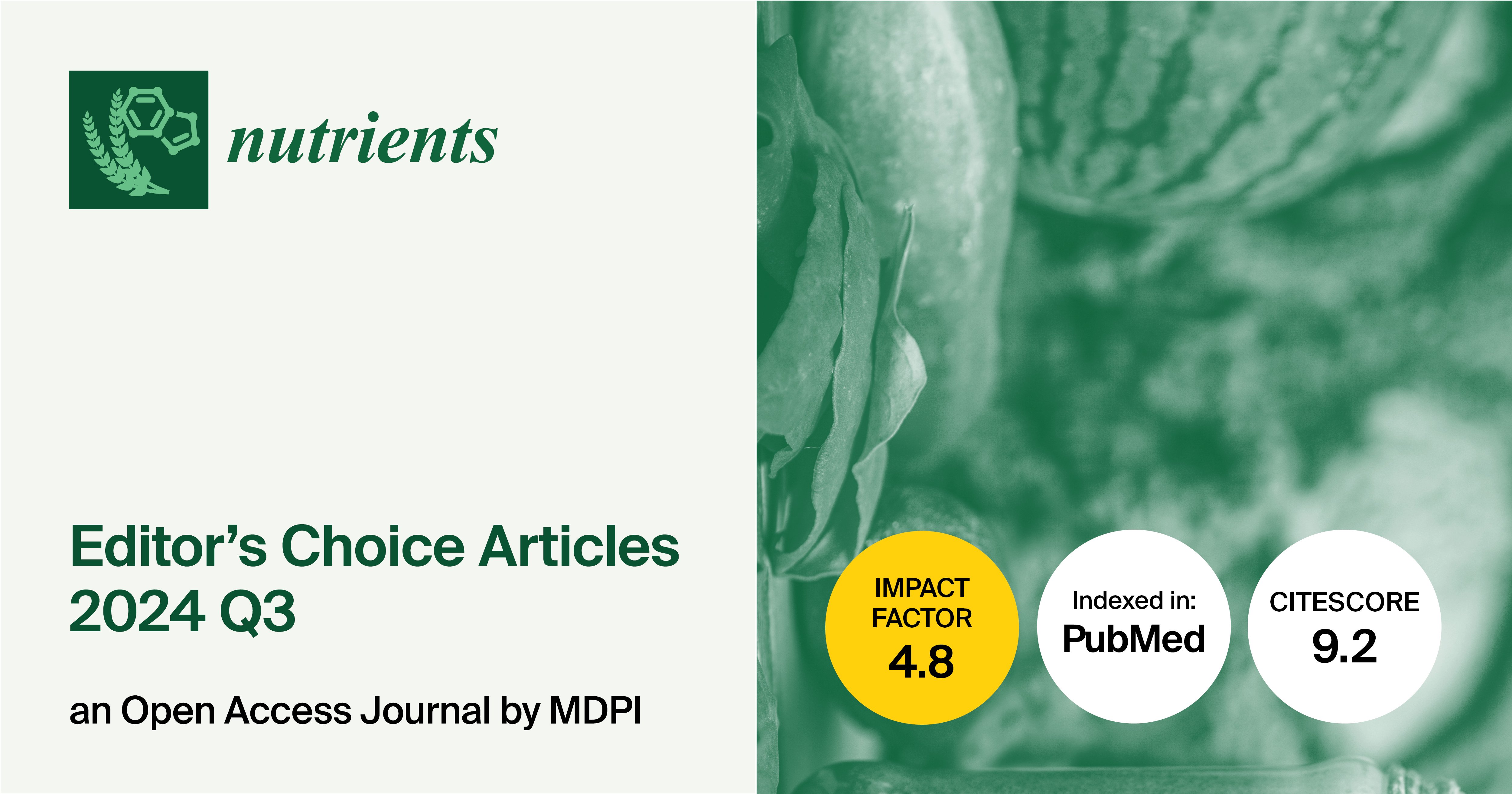 Nutrients | Editor’s Choice Articles Published in 2022–2024