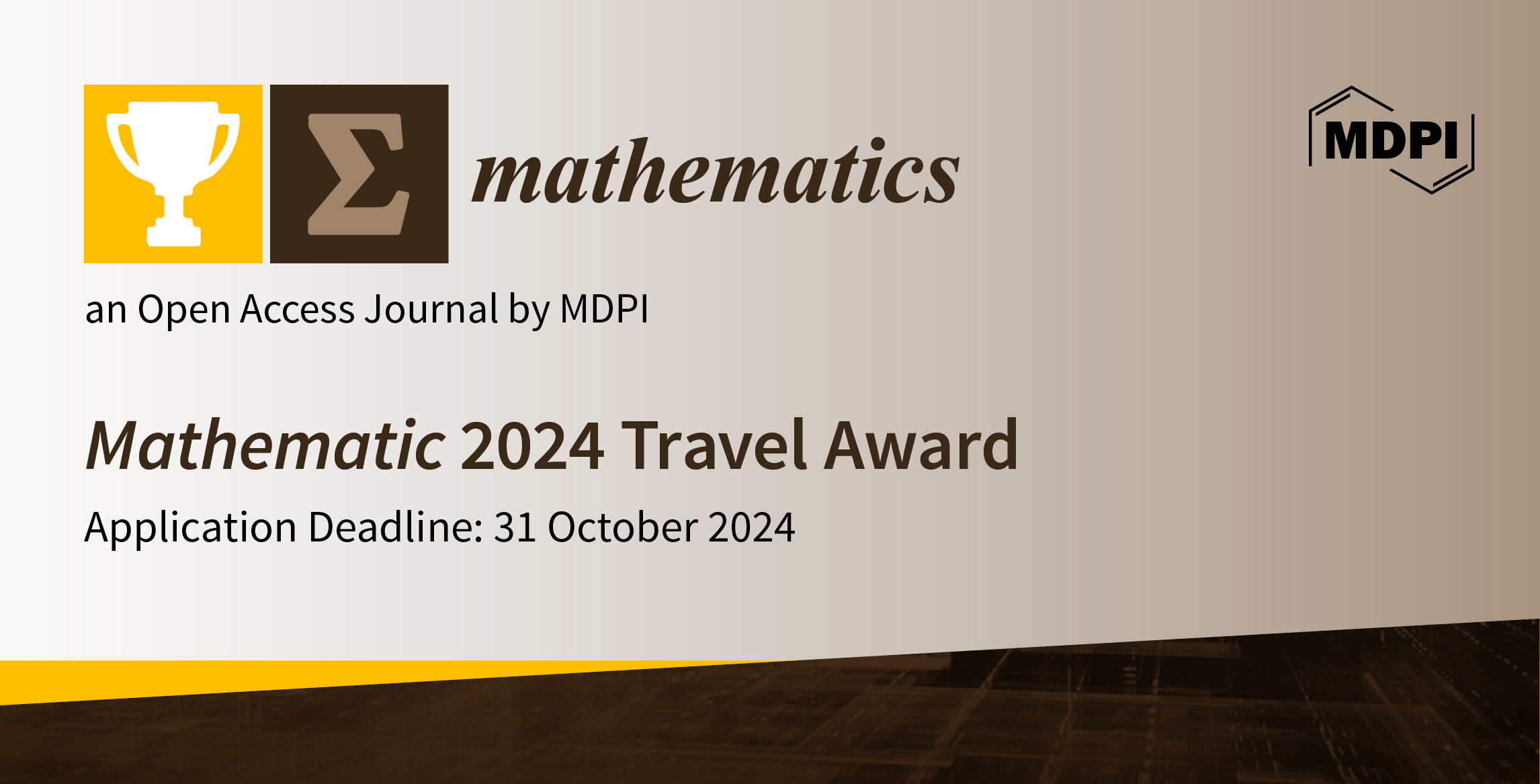 Mathematics 2024 Travel Award—Upcoming Deadline