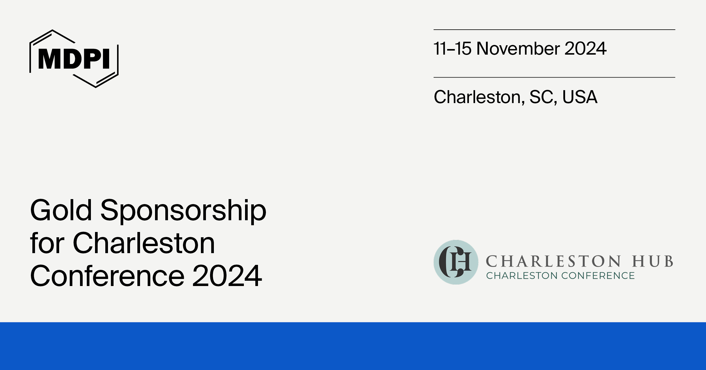 MDPI Is the Gold Sponsor for the Charleston Conference, 11–15 November 2024, Charleston, SC, USA