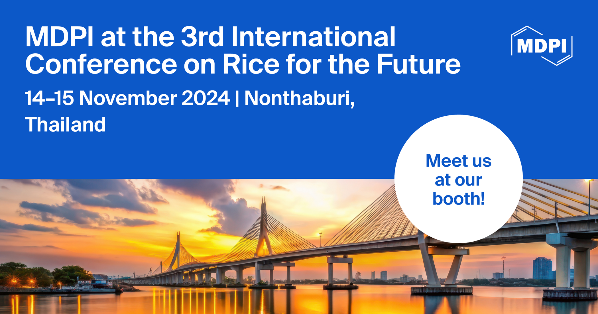 Meet Us at the 3rd International Conference on Rice for the Future, 14–15 November 2024, Nonthaburi, Thailand