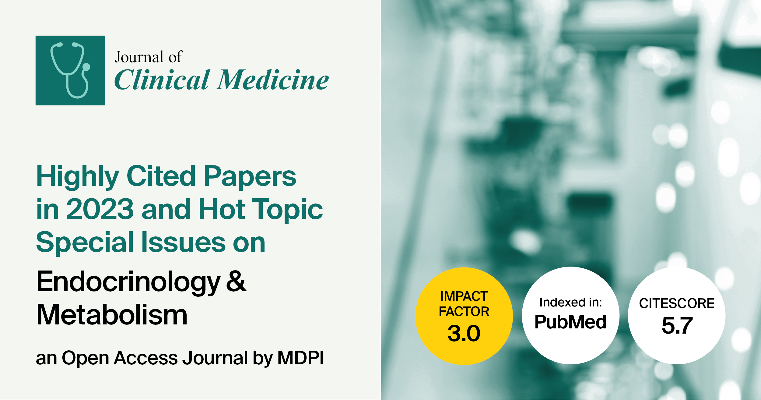 Journal of Clinical Medicine | Highly Cited Papers in 2023 and Hot Topic Special Issues on Endocrinology & Metabolism