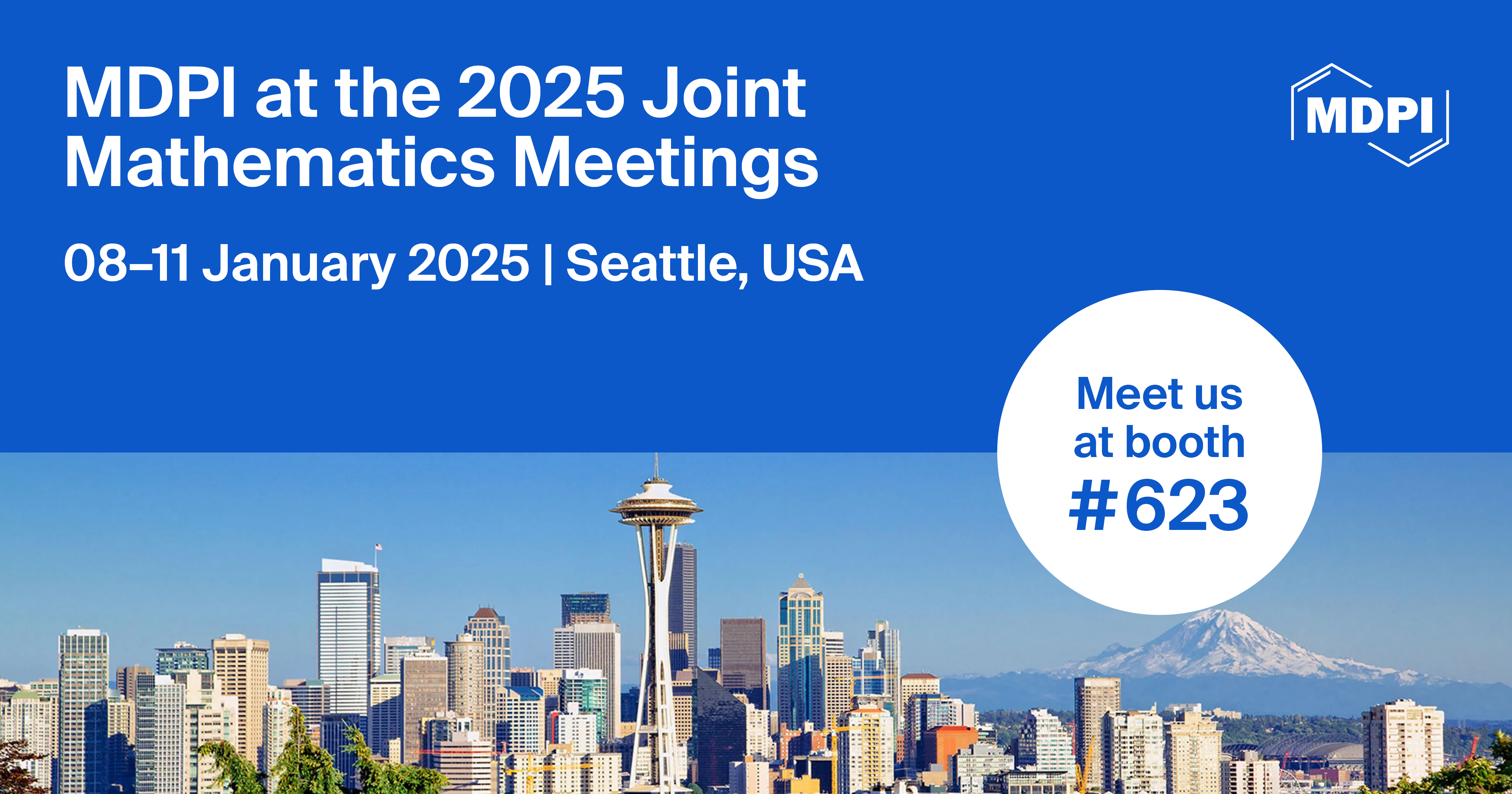 Meet Us at the 2025 Joint Mathematics Meetings (JMM 2025), 8–11 January 2025, Seattle, USA