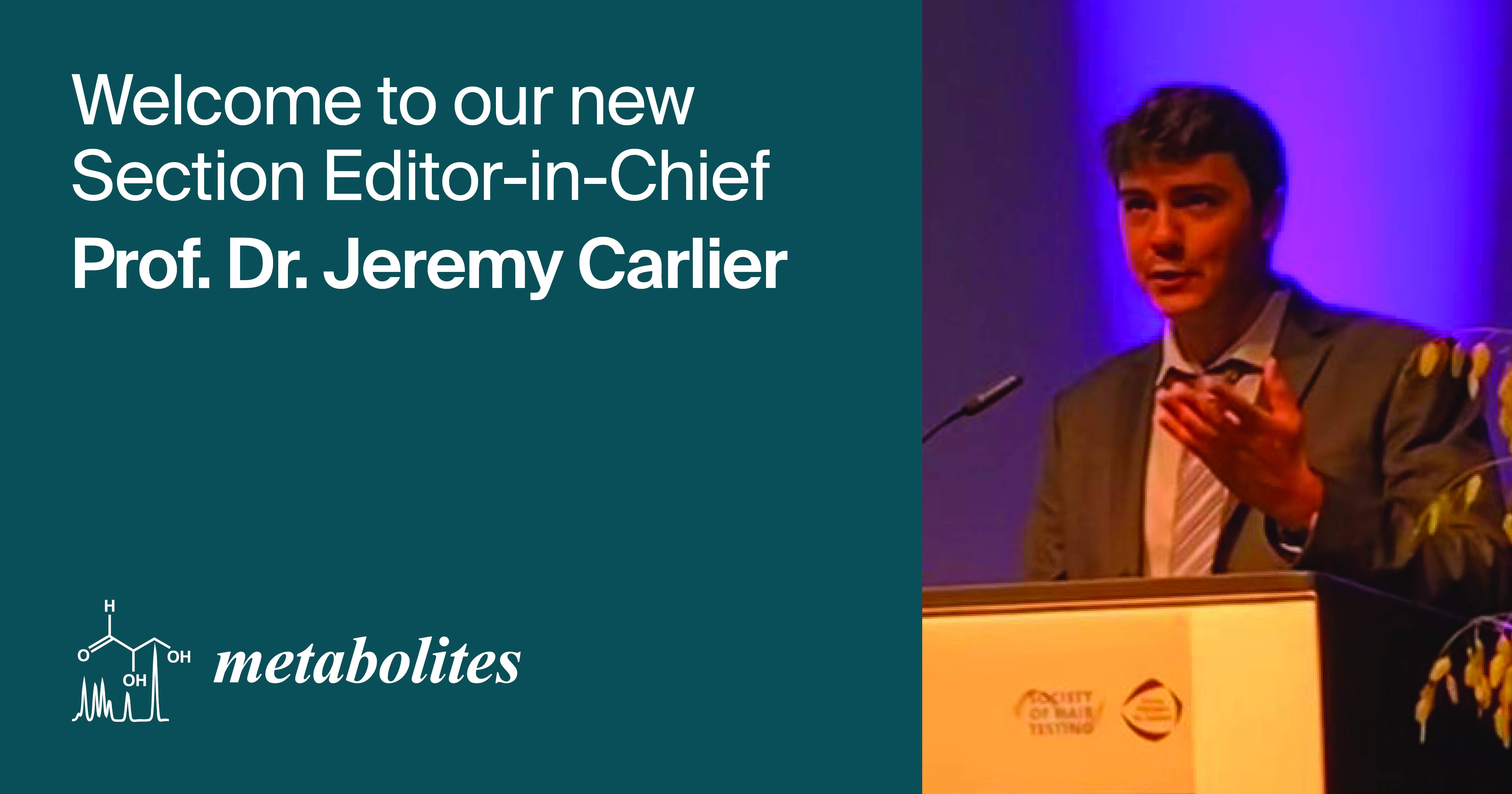 Prof. Dr. Jeremy Carlier Appointed Section Editor-in-Chief of Section “Pharmacology and Drug Metabolism” in Metabolites