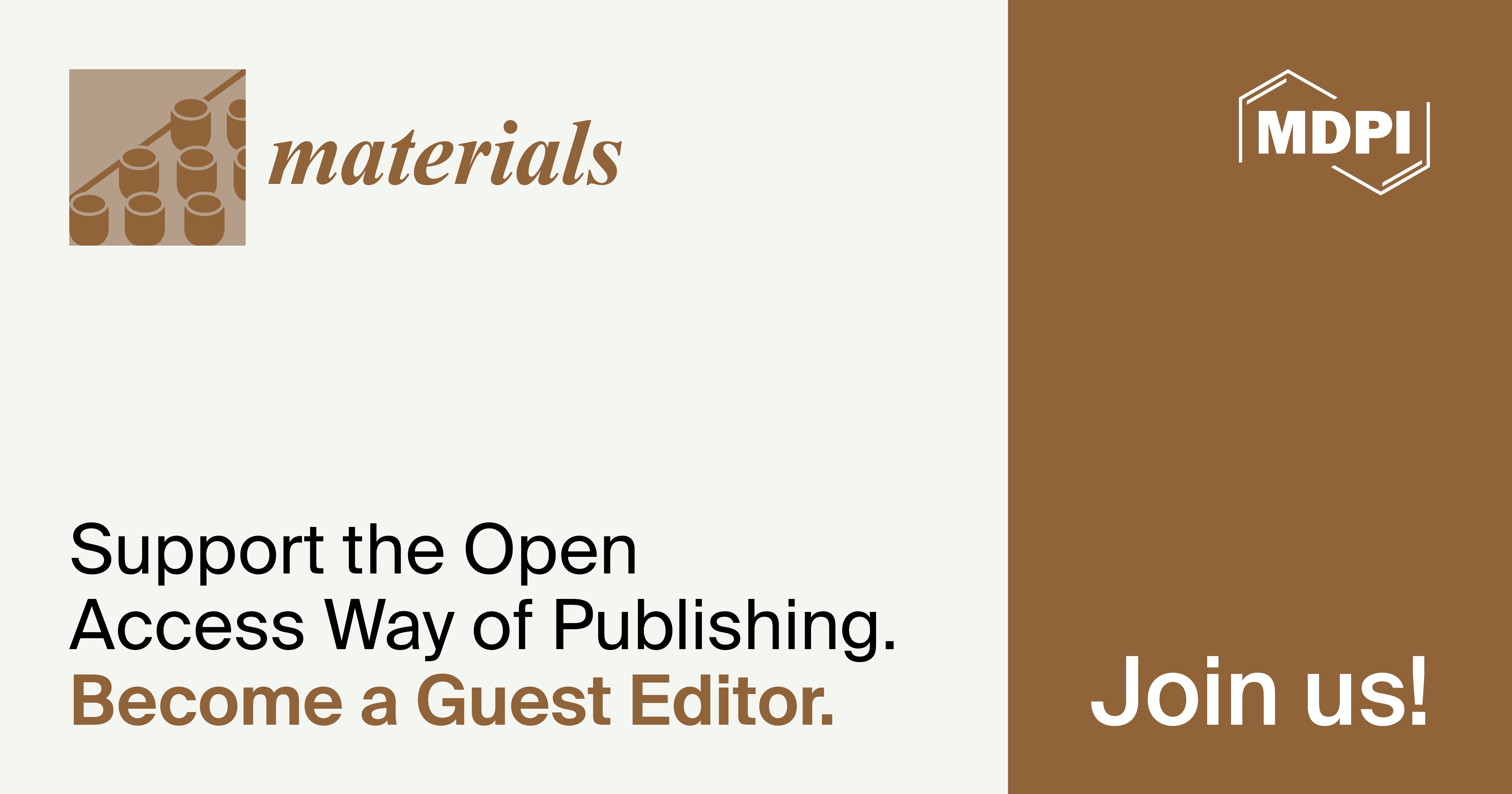 Recruiting Guest Editors for Materials