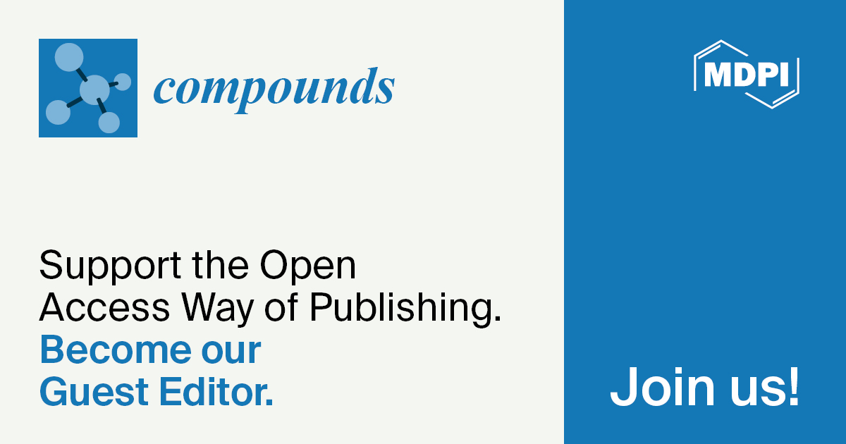 Recruiting Guest Editors for Compounds