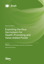 Special Issue Exploiting the Rice Germplasm for Health-Promoting and Value-Added Foods book cover image