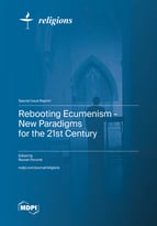 Special issue Rebooting Ecumenism - New Paradigms for the 21st Century book cover image