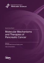 Special issue Molecular Mechanisms and Therapies of Pancreatic Cancer book cover image