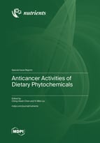 Special issue Anticancer Activities of Dietary Phytochemicals book cover image