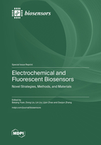 Special Issue Electrochemical and Fluorescent Biosensors: Novel Strategies, Methods, and Materials book cover image