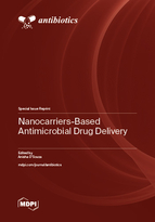 Special Issue Nanocarriers-Based Antimicrobial Drug Delivery book cover image