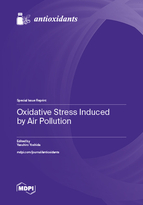 Special Issue Oxidative Stress Induced by Air Pollution book cover image
